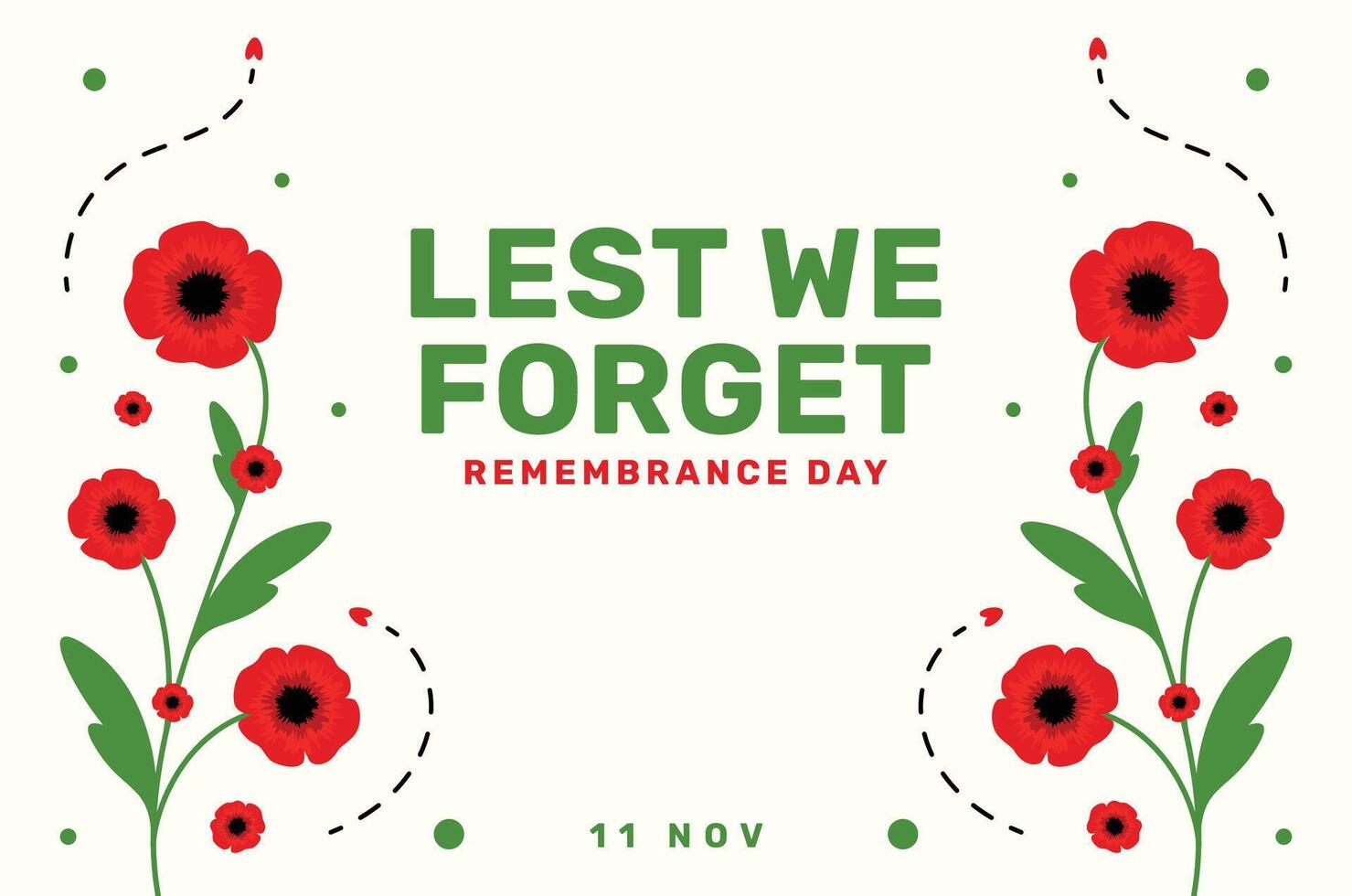 Remembrance Day Design with Poppy Flower and Lest We Forget Text vector