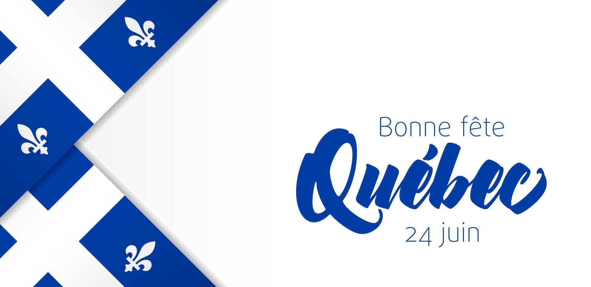 Happy Quebec Day, June 24, postcard design in French. Creative 3D graphic frame with flag of Quebec vector