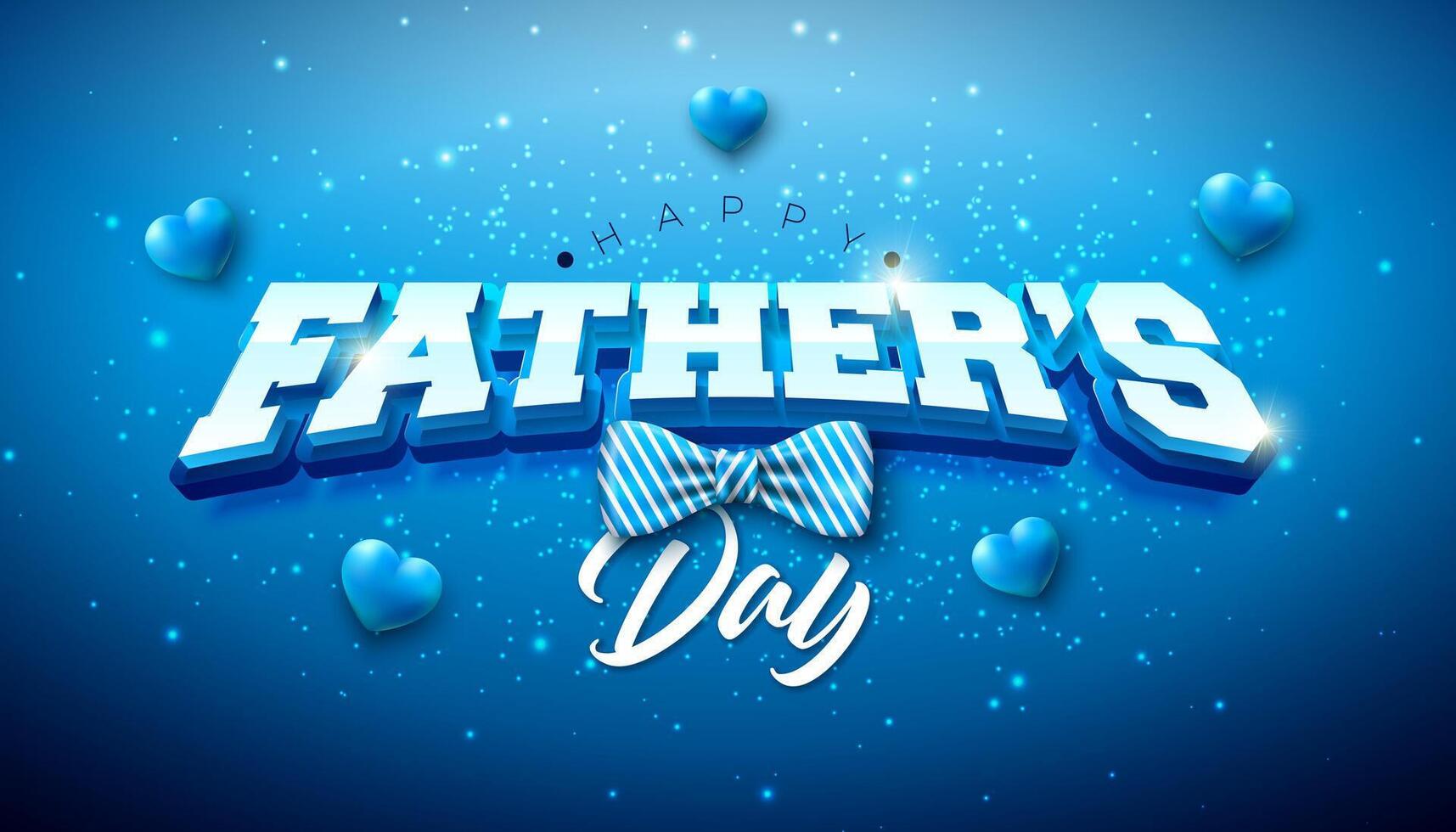 Happy Father's Day Greeting Card Design with Bow Tie and 3d Typography Lettering on Blue Background. Celebration Illustration with Lovely Heart for the Best Dad. Fathers Day Template for Banner vector