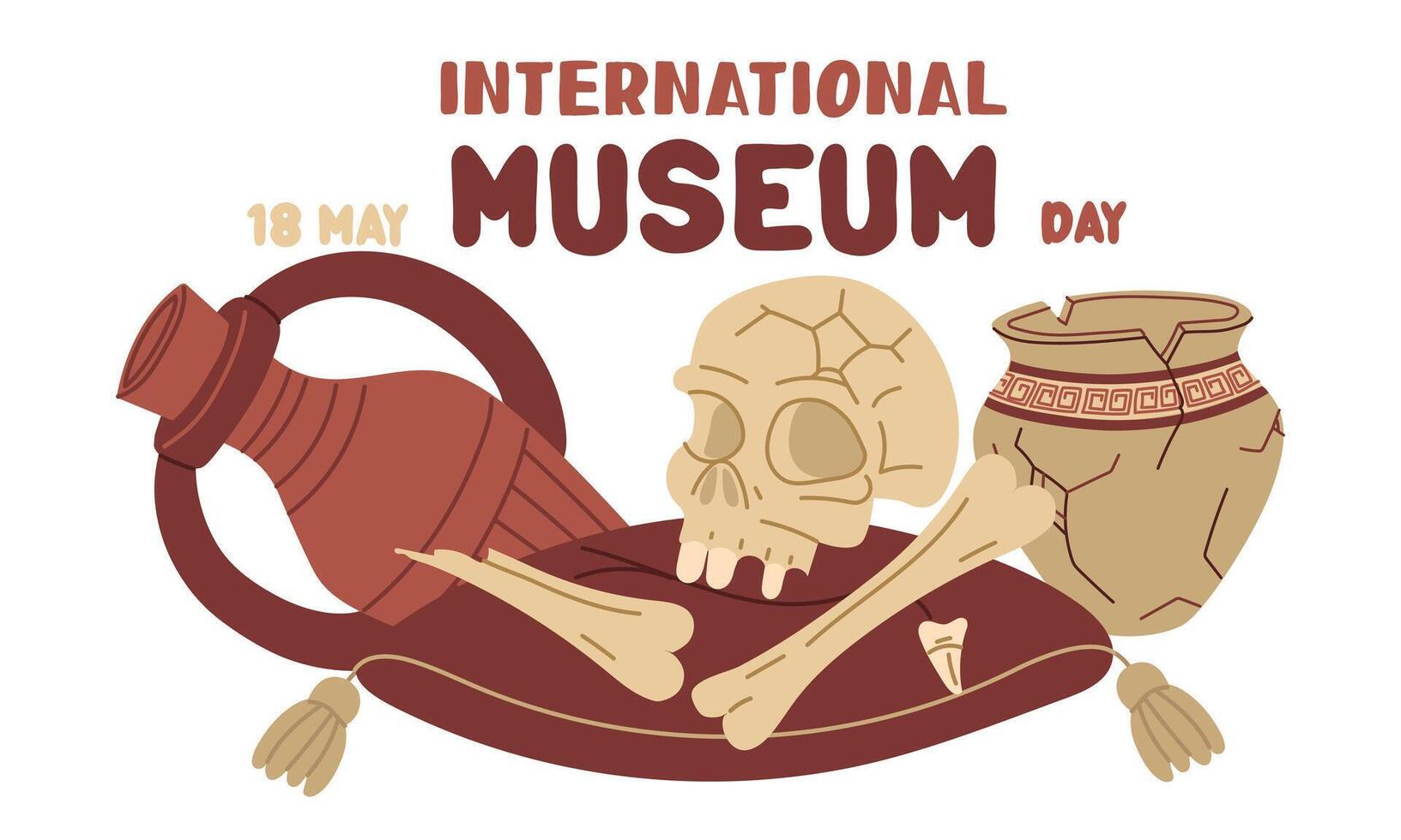 May 18 is International Museum Day. A skull, bones, teeth on a pillow with a jug and . Flat color illustration for use in posters, articles, and social media related to science and history. banner vector