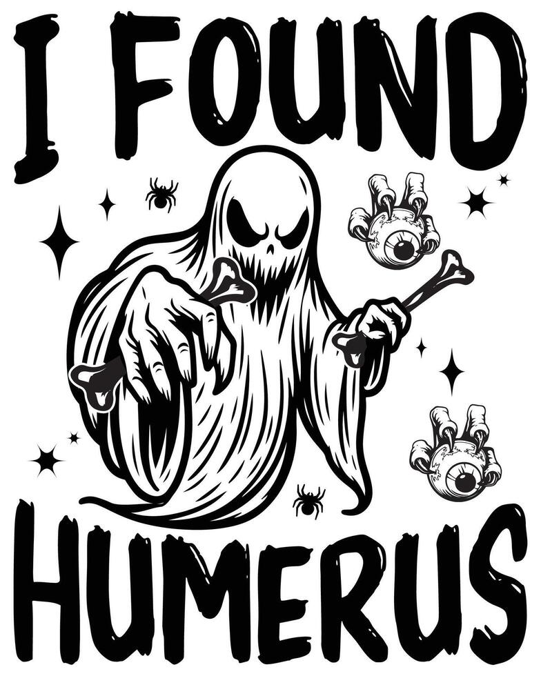 I found Humerus Halloween T-shirt design vector