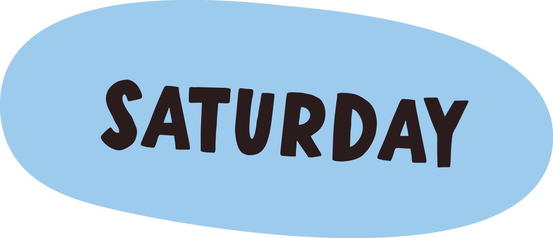 Saturday Text in Bold Font vector