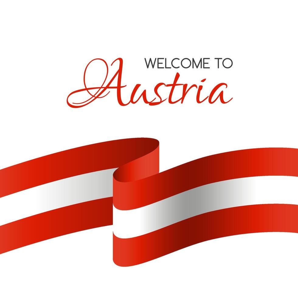 Welcome to Austria. Card with flag of Austria vector