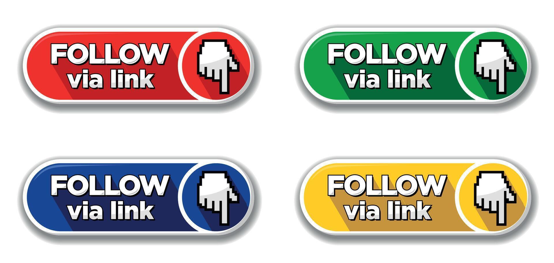 Follow via link buttons set vector