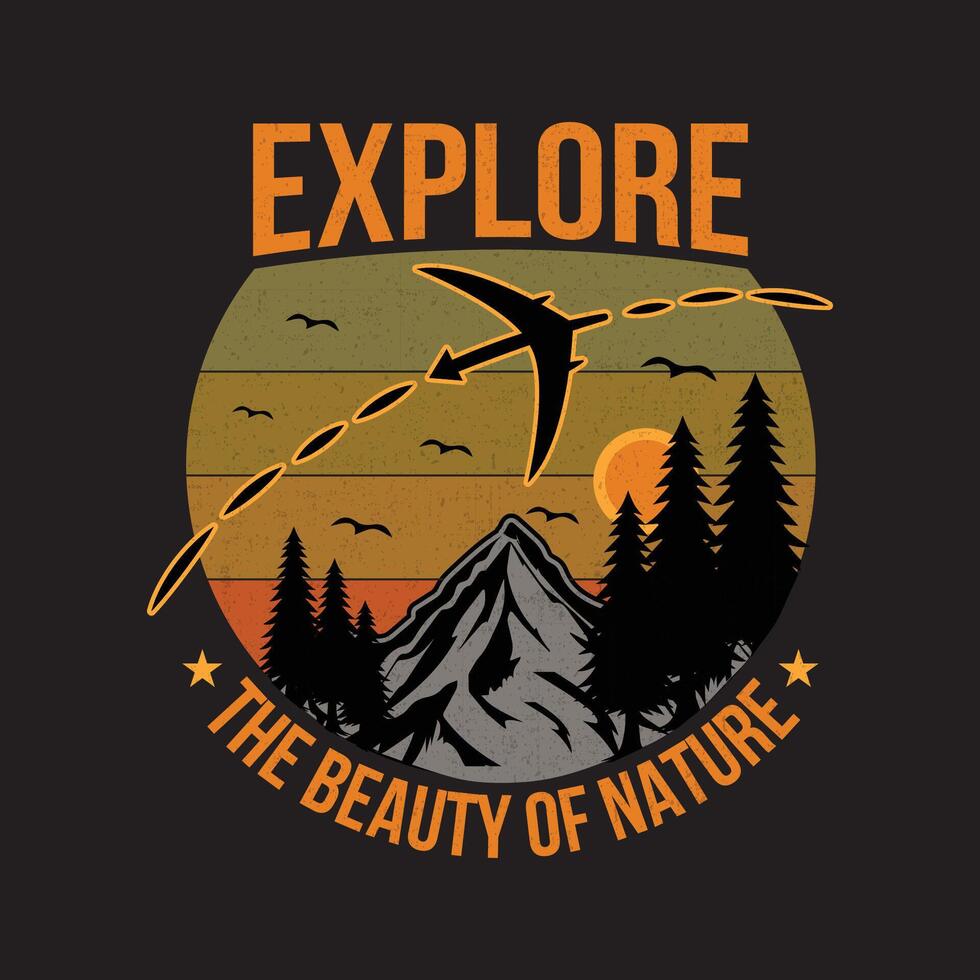 Explore the beauty of nature t shirt design with custom graphic vector
