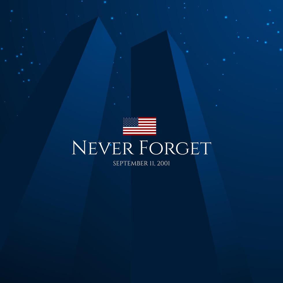 Banner event for Never Forget Patriot Day September 11th with WTC buildings silhouette in the night vector