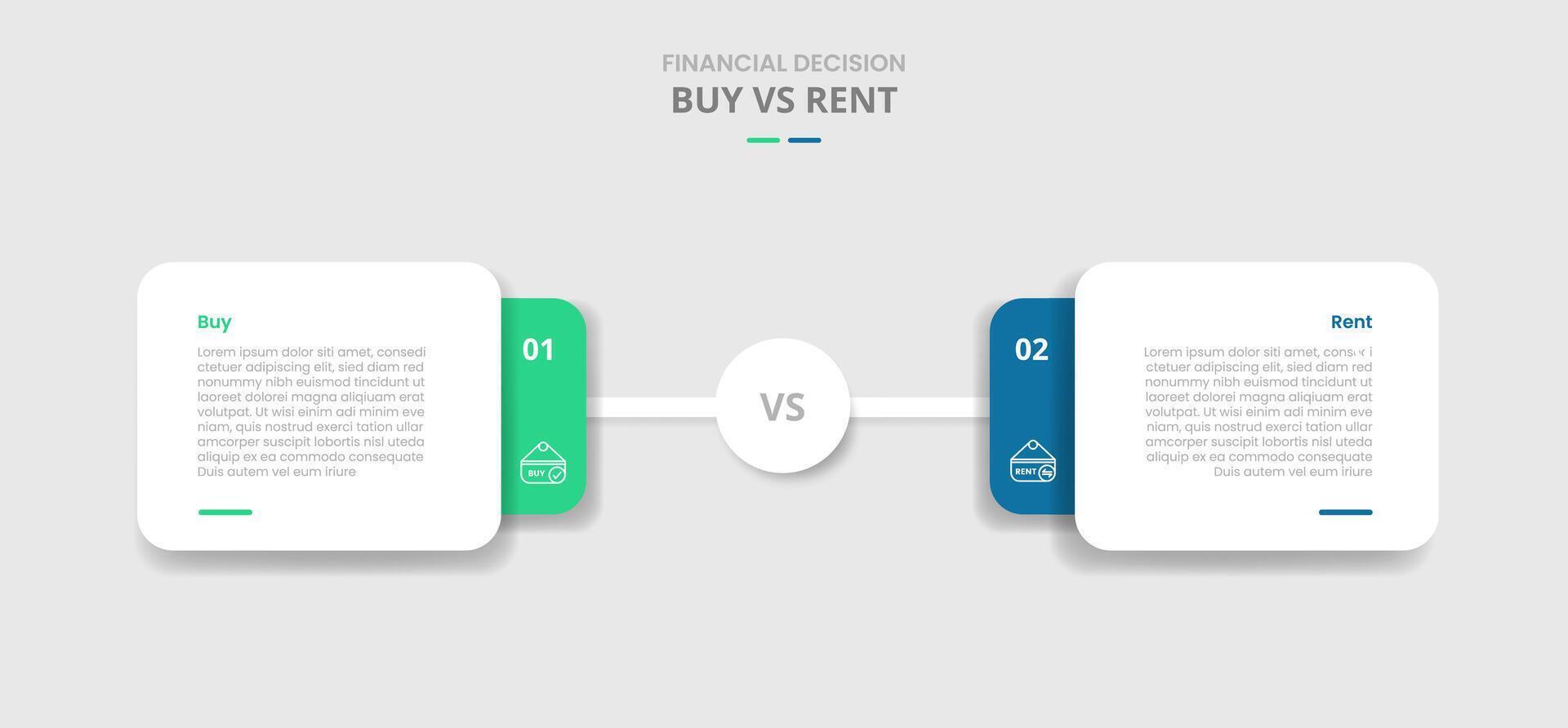 buy vs rent comparison for infographic with round rectangle stacked layer with circle center connection drop shadow style with two point list information vector