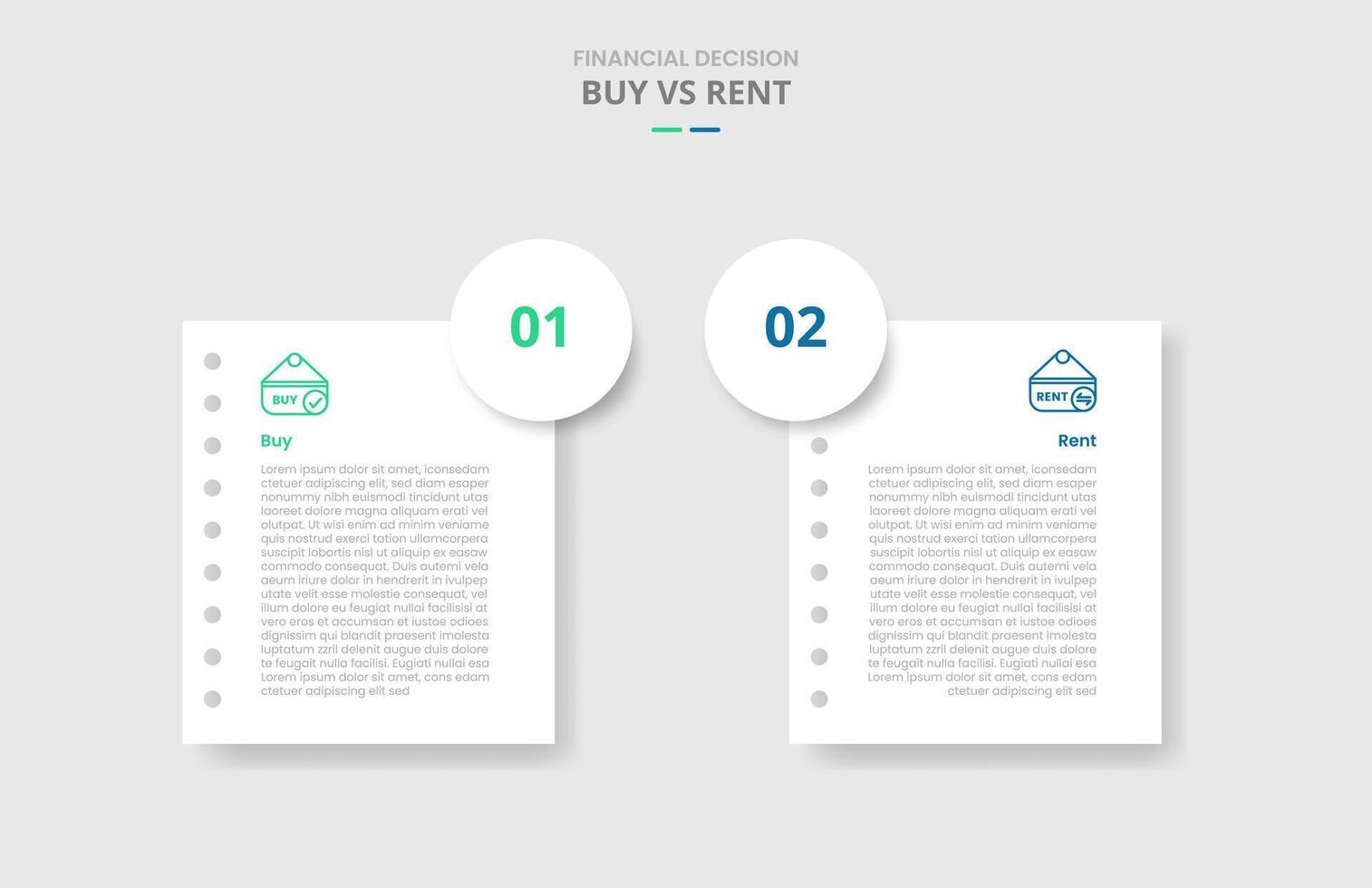 buy vs rent comparison for infographic with paper page with big circle badge on edge with drop shadow style with two point list information vector
