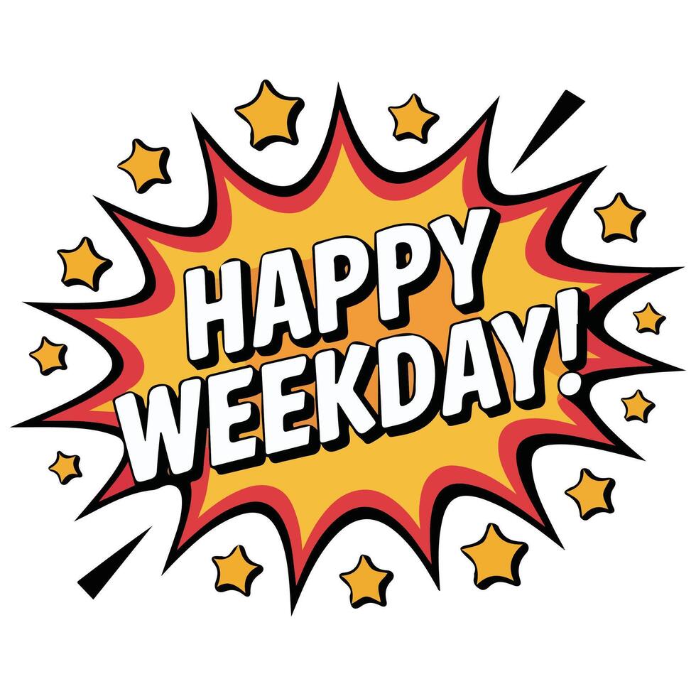 Happy weekday cloud bubble isolated white background vector