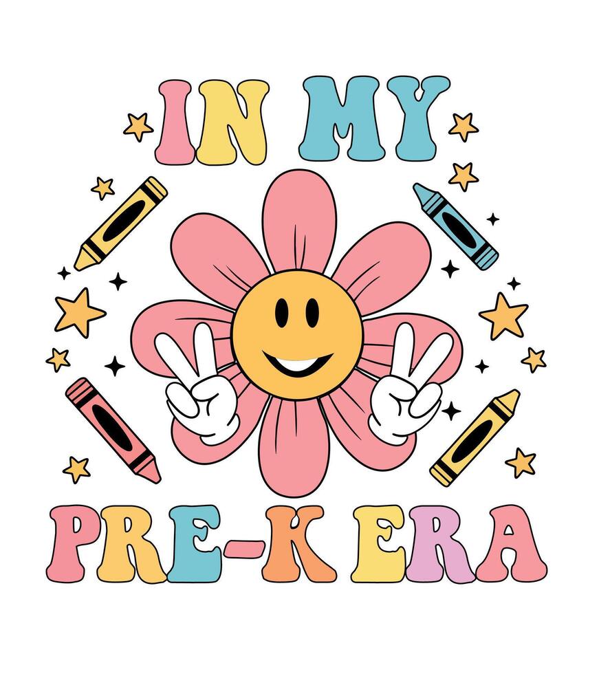 Retro Groovy in My Pre-K Era T-Shirt Design for the Pre-Kindergarten Student vector