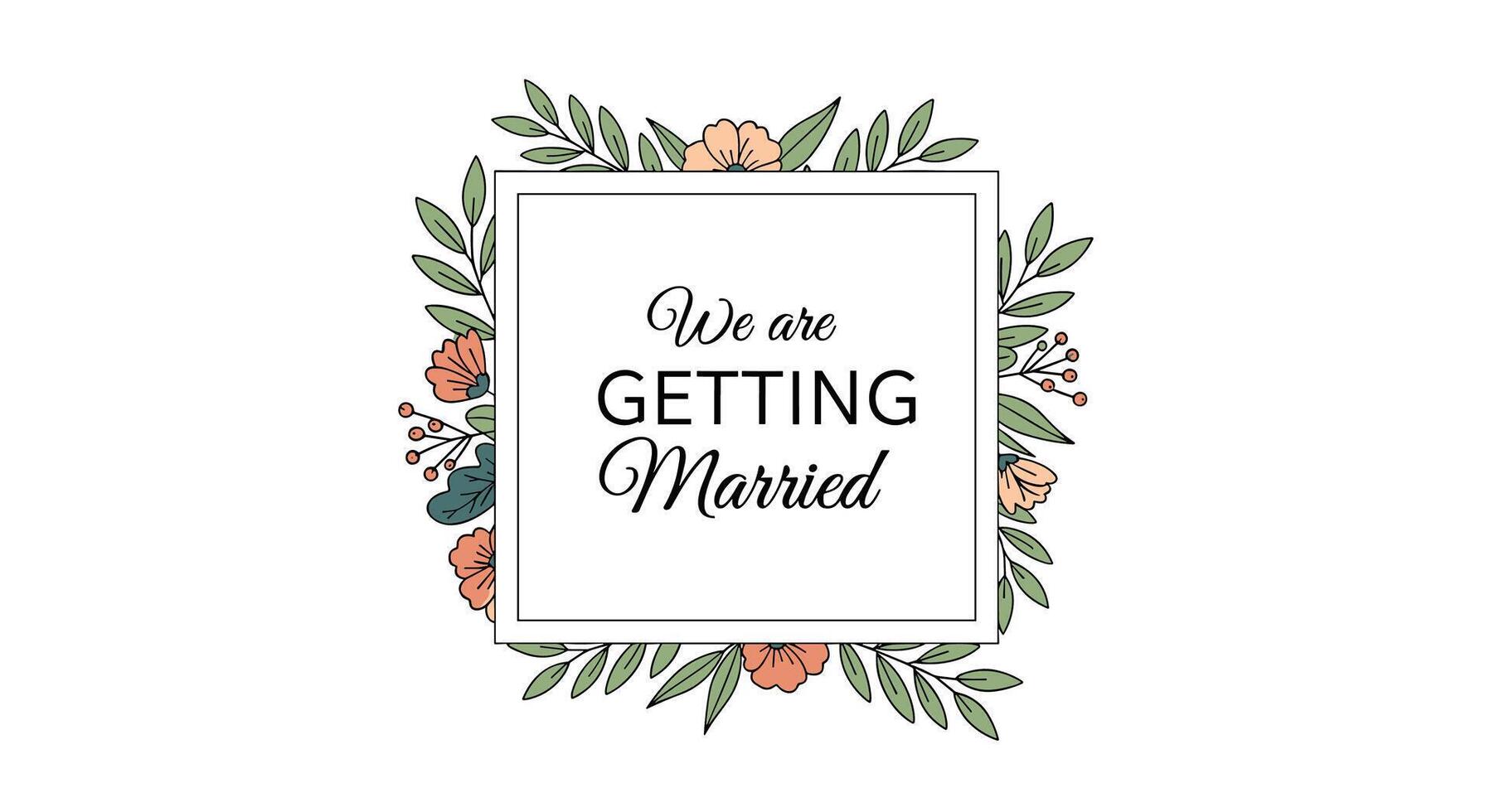 Excitement Builds We Are Getting Married A Celebration of Love and Future Together vector