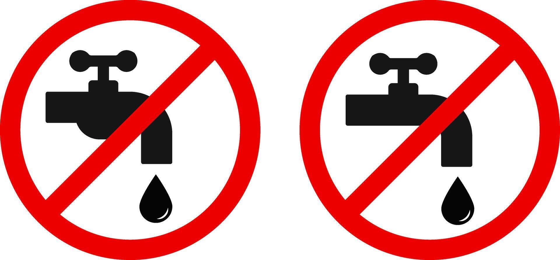 Do not waste water tap icon set. Prohibition sign. indicating non potable water. Liquids are prohibited. waterproof warning icons vector
