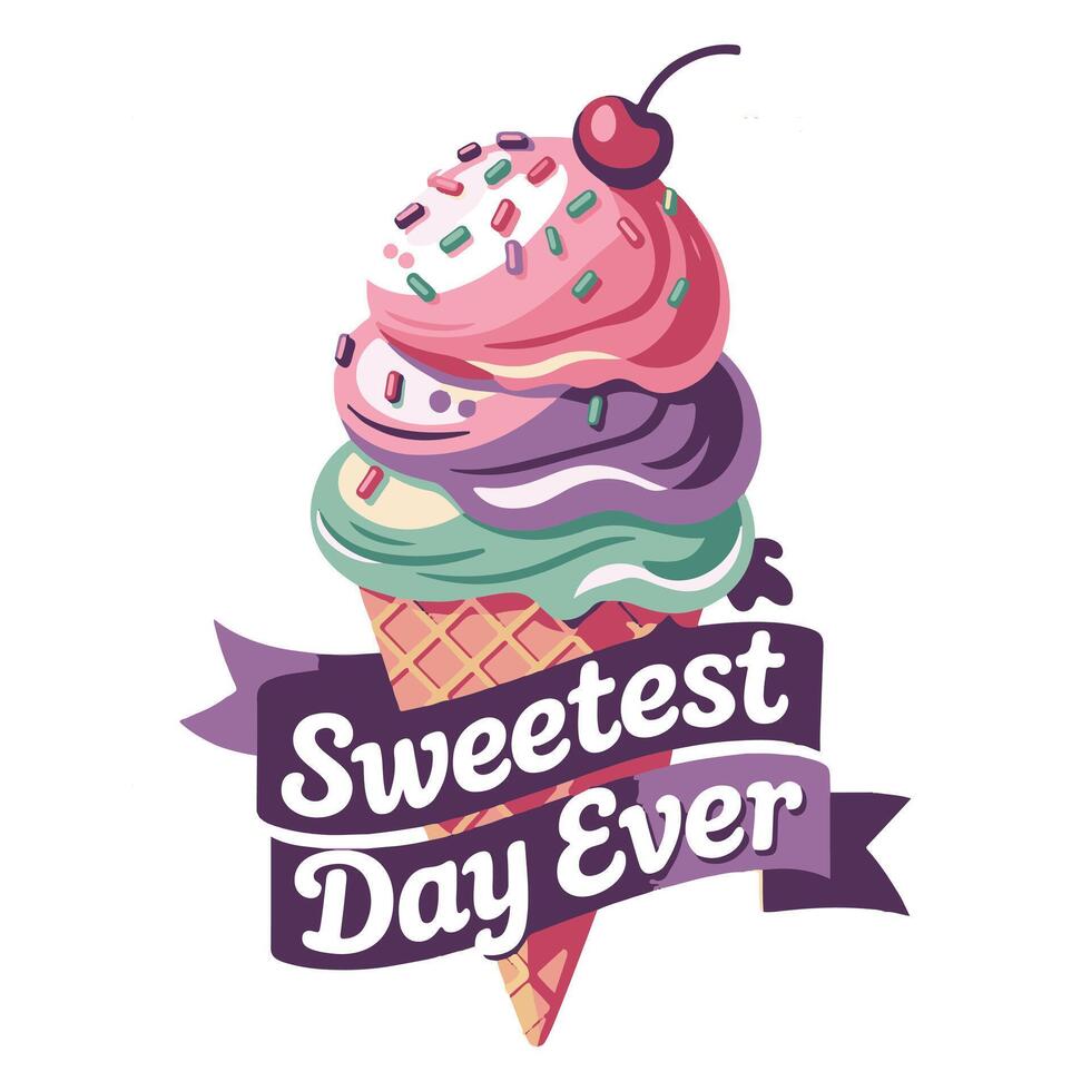 Delicious colorful ice cream cone with sweetest day ever banner illustration vector