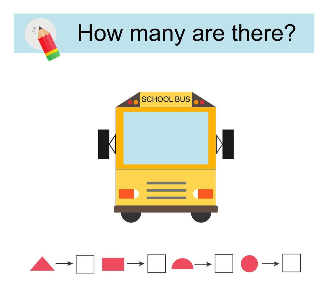 Math activity for kids. How many geometric shapes Cartoon school bus. vector