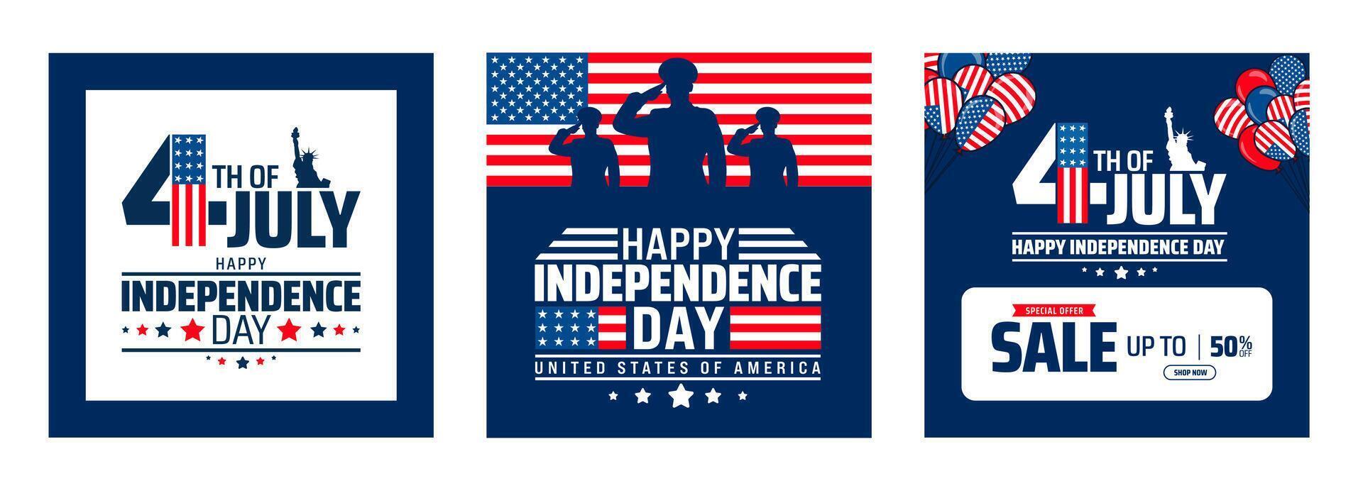 4th of July Independence Day social media post banner or background design Collection set. Graphics featuring Statue of Liberty, Saluting Military, American Flag, Balloons, and Sale Promotions. vector
