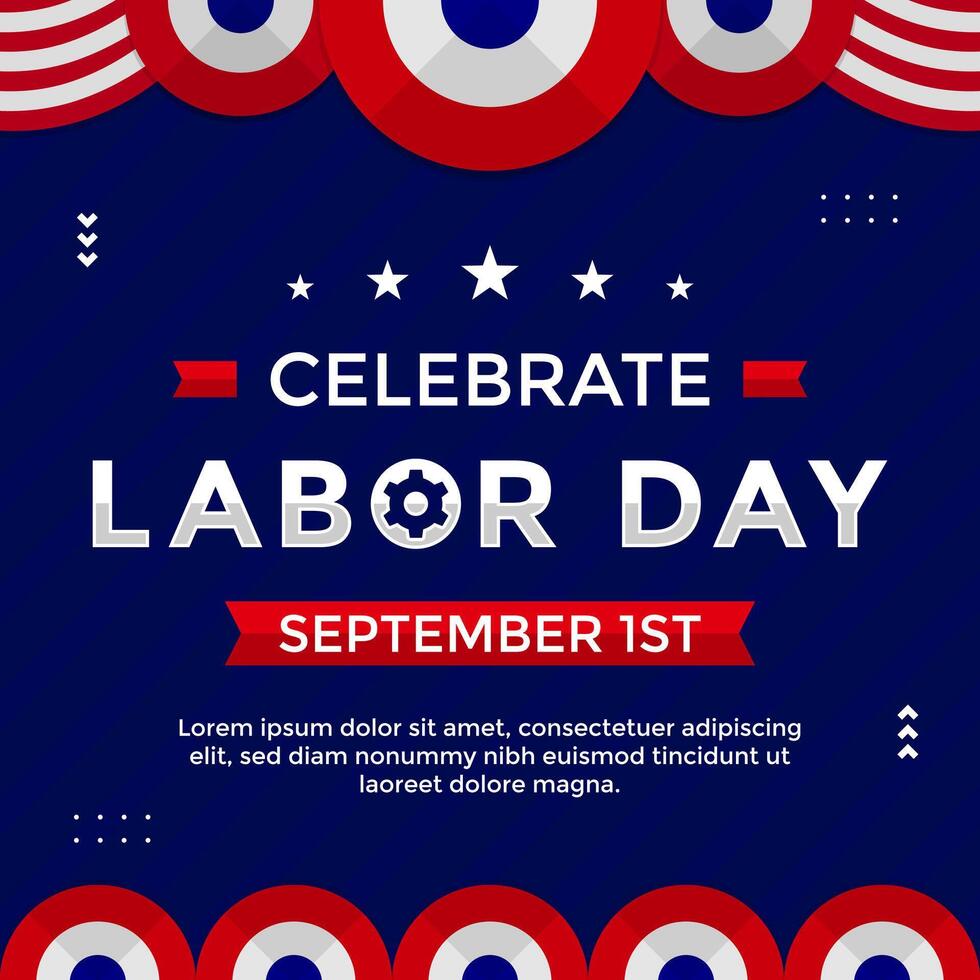 Labor Day greeting template background suitable for social media post. Celebrate USA Labor Day on September 1st. Labor Day greetings vector