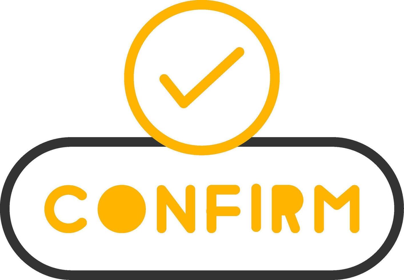 Confirm Action Button Line Two Color vector