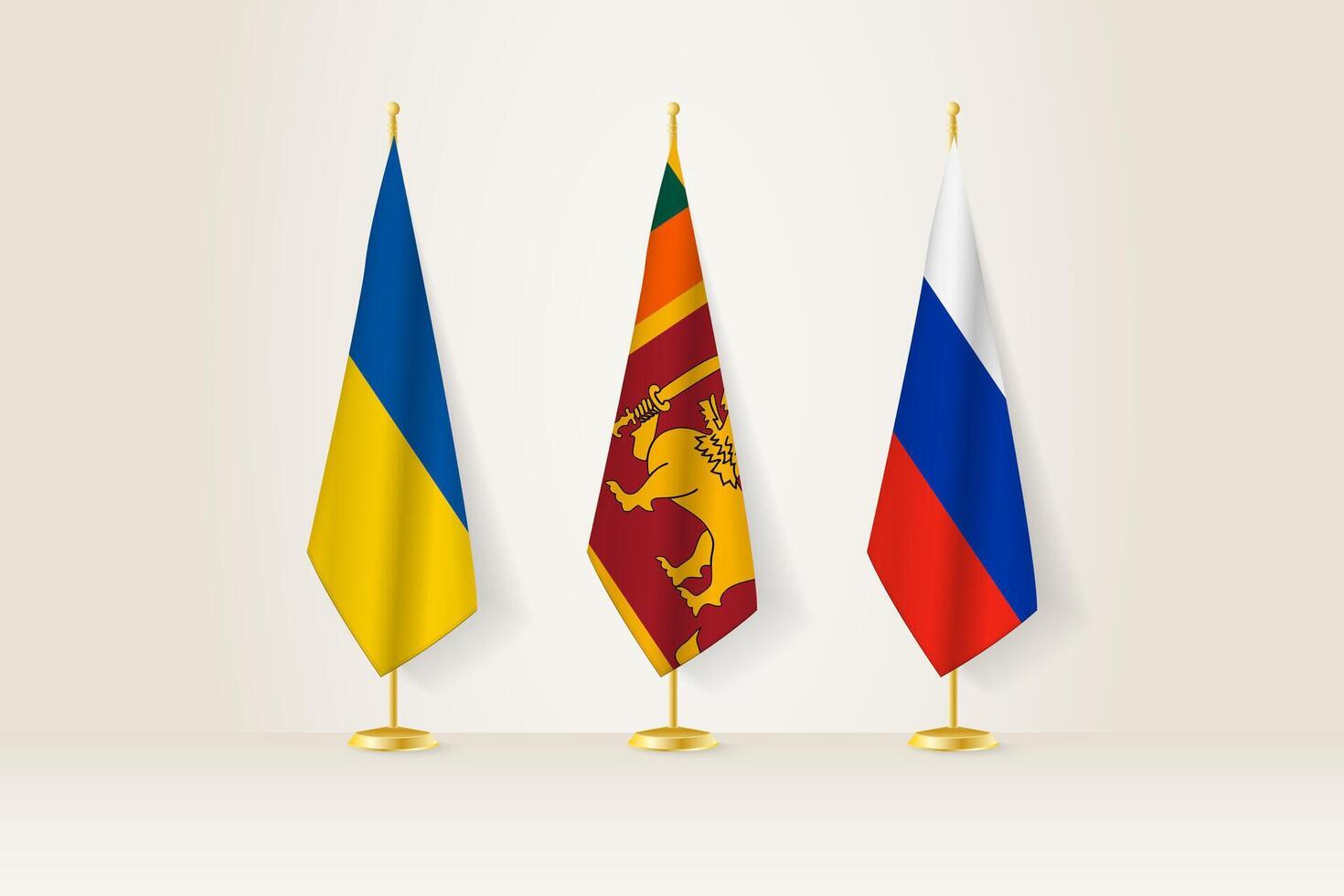 Diplomatic Meeting Representation, Ukraine, Sri Lanka and Russia Flags. Flags on Diplomatic Stands. vector