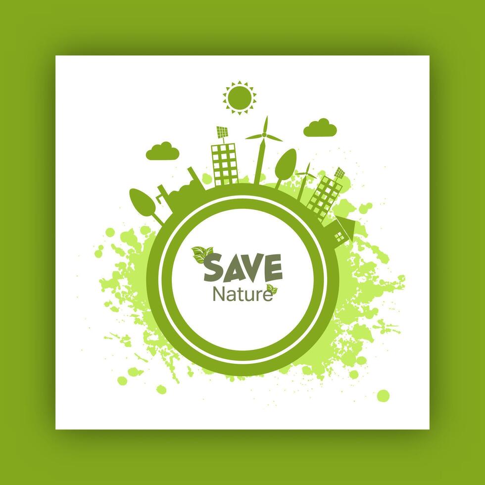Save Nature Poster Design with Green City in The Earth Planet for World Environment Day vector