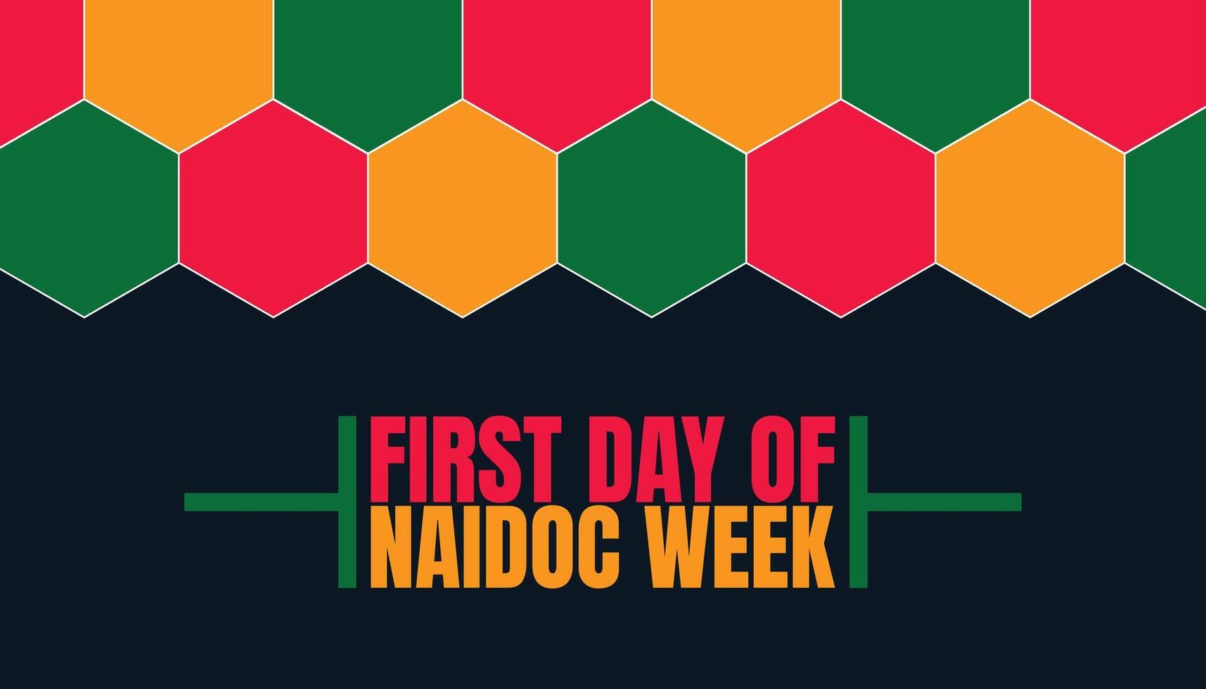 Honor the First Day of NAIDOC Week with Respect vector