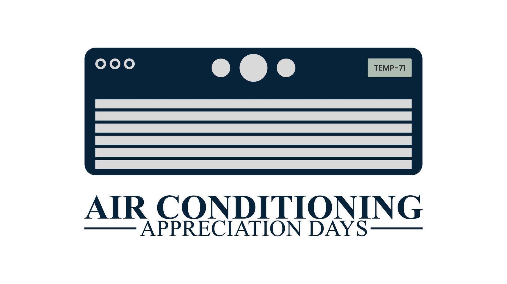 Air conditioning appreciation days, Celebrating Comfort and Innovation in Cooling vector
