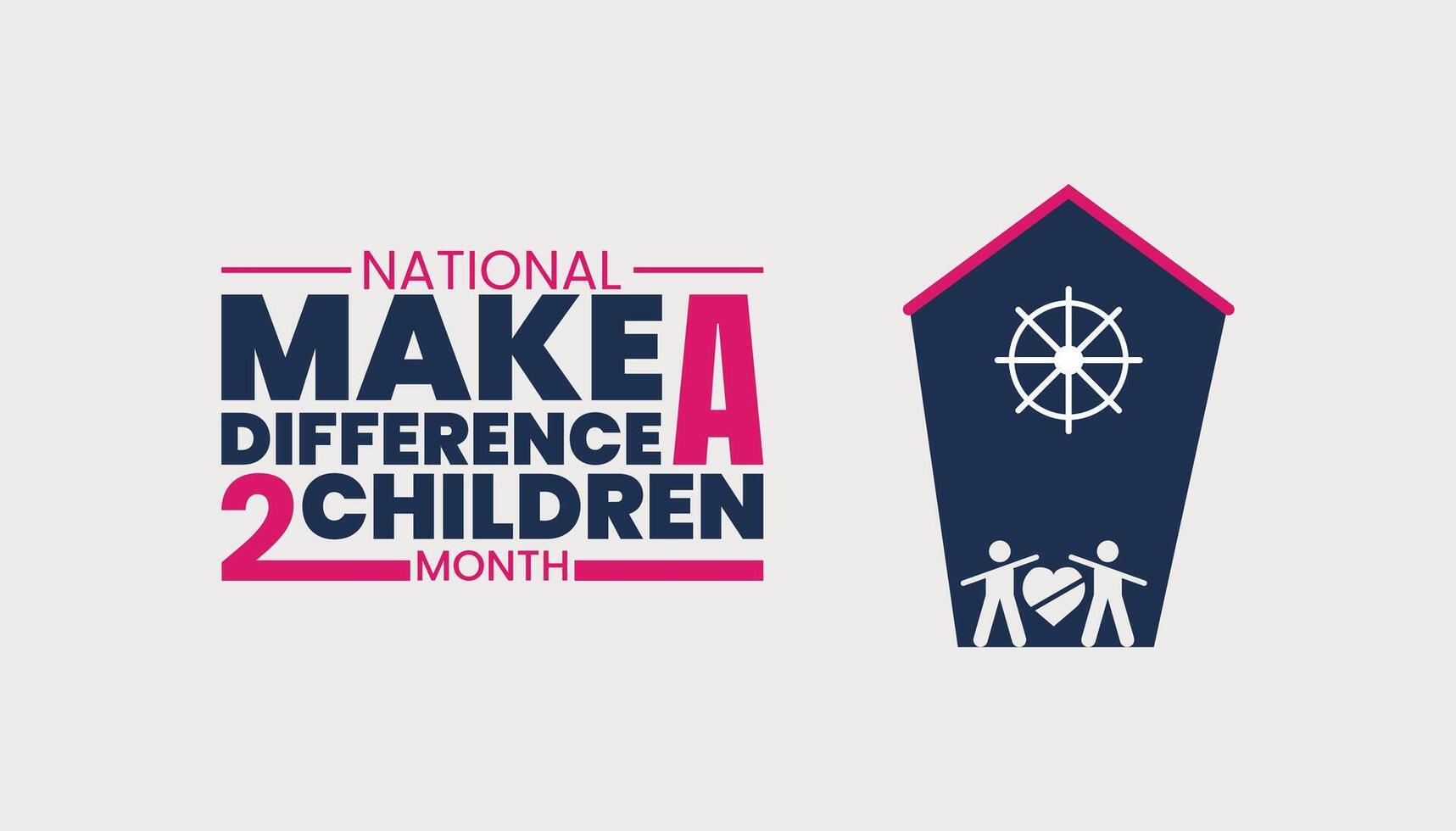 Inspire Hope, Make a Lasting Difference in a Childs Life This July vector
