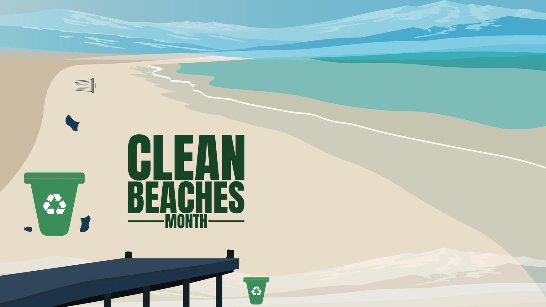 Clean Beaches Month, Protect Our Shores, Preserve the Beauty vector