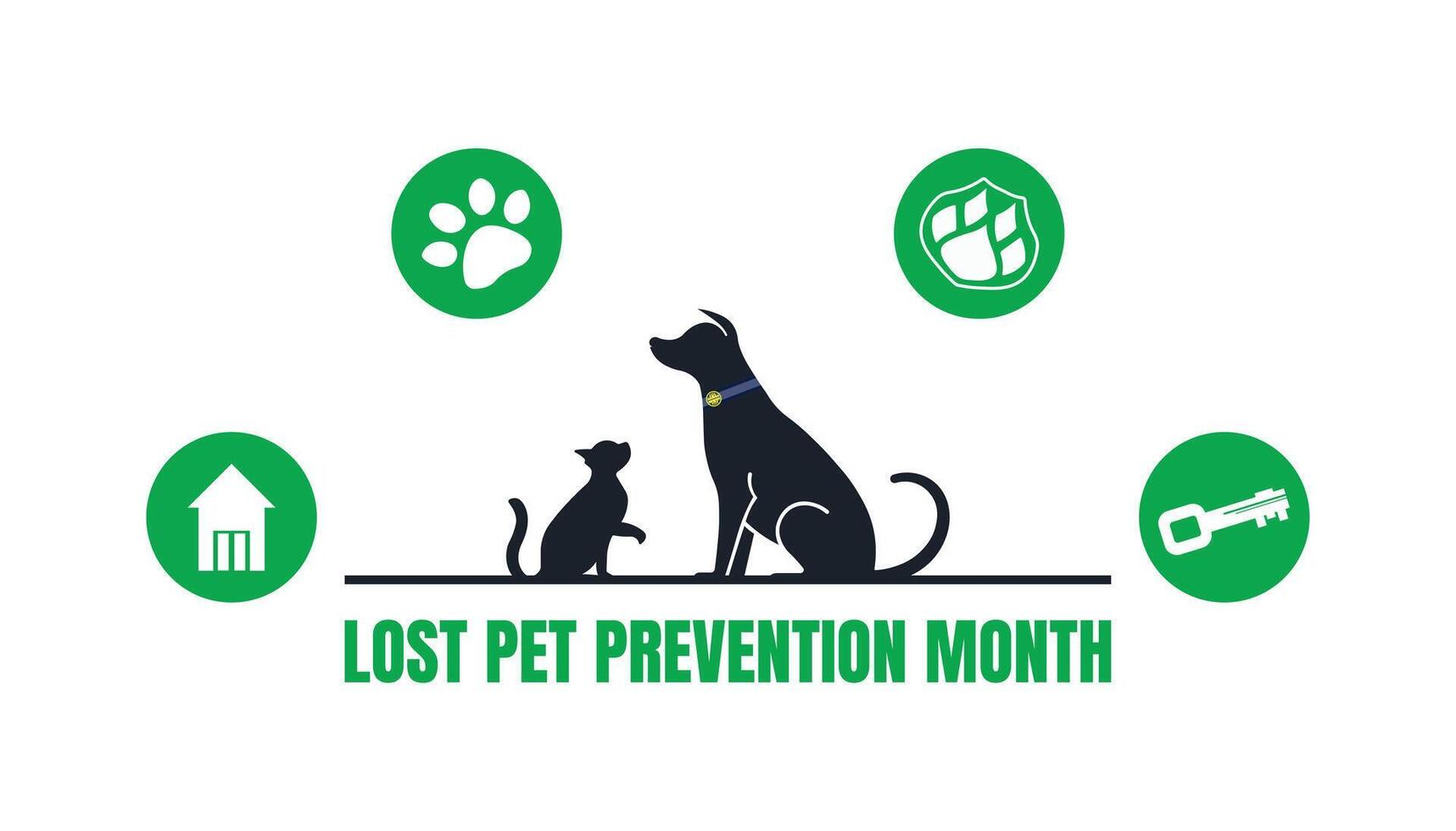 Lost Pet Prevention Month, Keep Your Pets Safe and Home Where They Belong vector