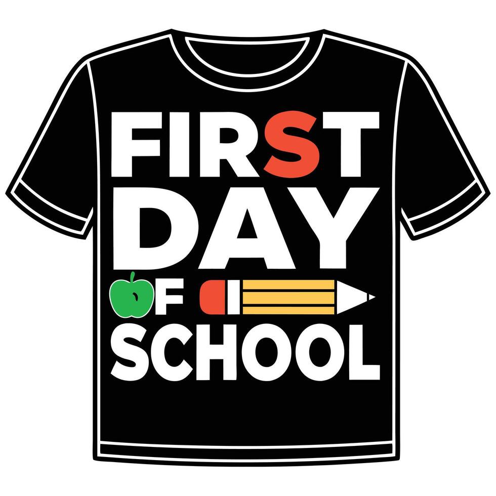 Closeup Black T Shirt Graphic First Day Of School Apple Pencil Design tshirt white vector