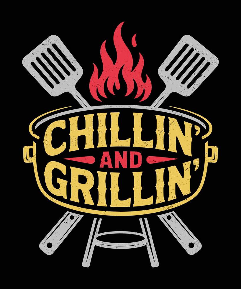Funny BBQ Poster Chillin and Grillin with Grilling Tools Summer Barbecue TShirt Design vector