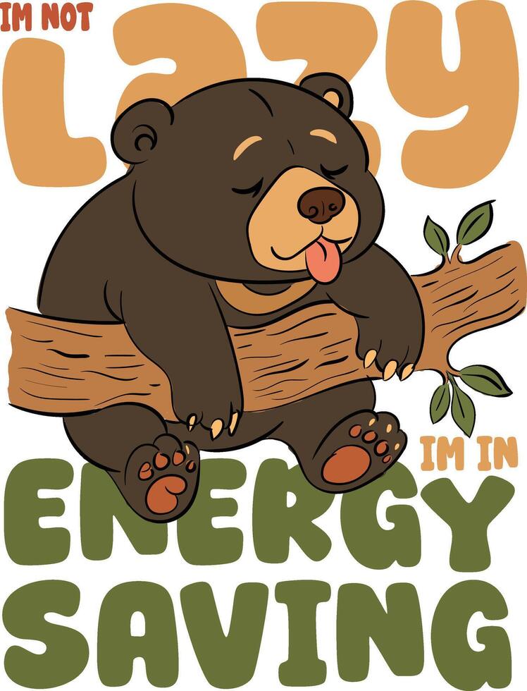 Honey Bear Energy Saving Mode Tshirt Design and Sticker vector