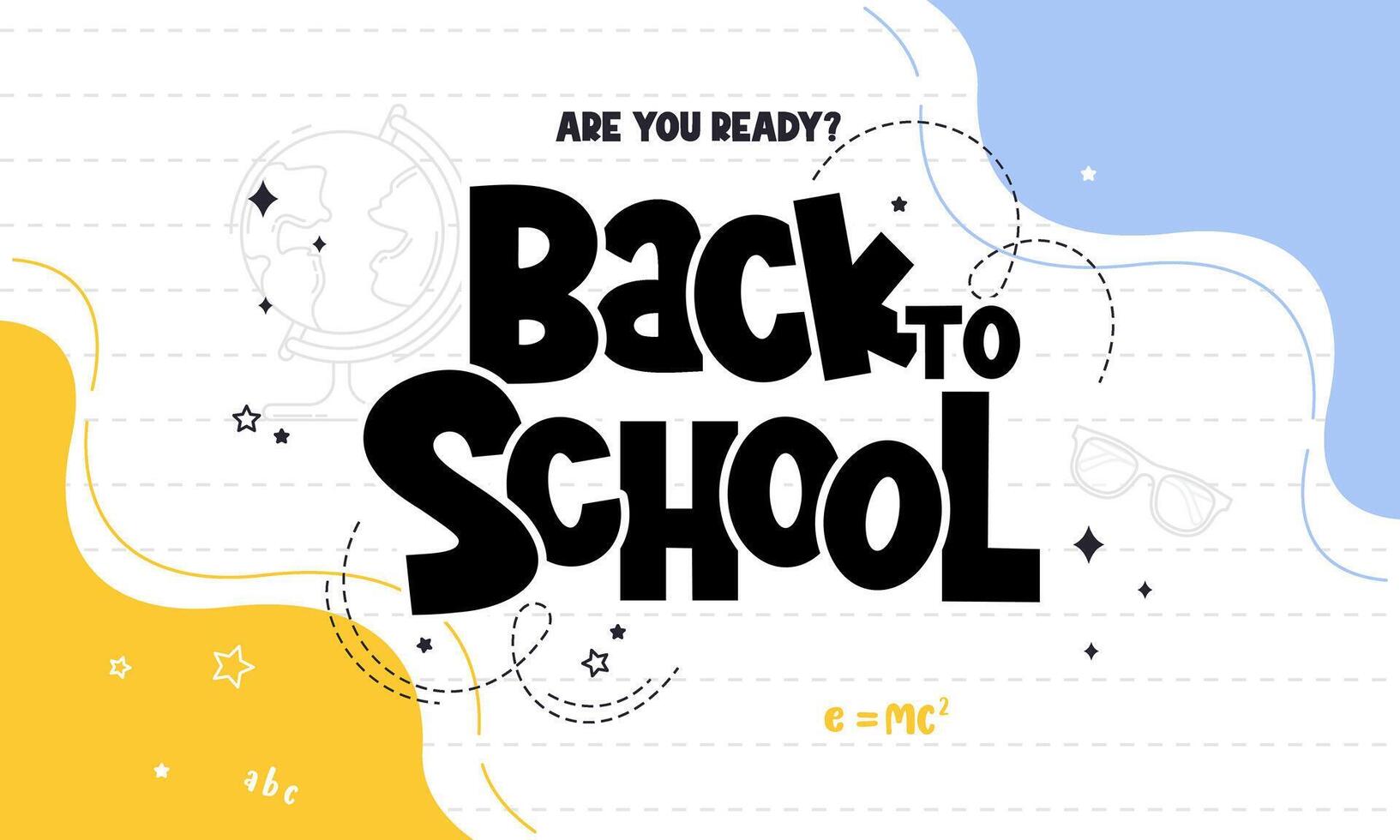 Back to School Banner for Kids and Students Featuring Playful Typography, , School Supplies, and Education Themed Elements. vector