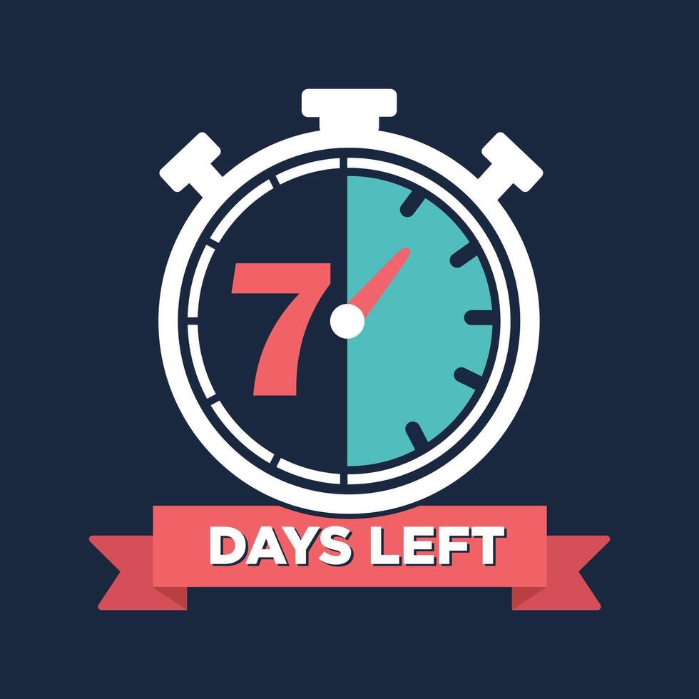 7 days left, 7 days left sign, seven days left icon, 7 days to go countdown timer icon vector