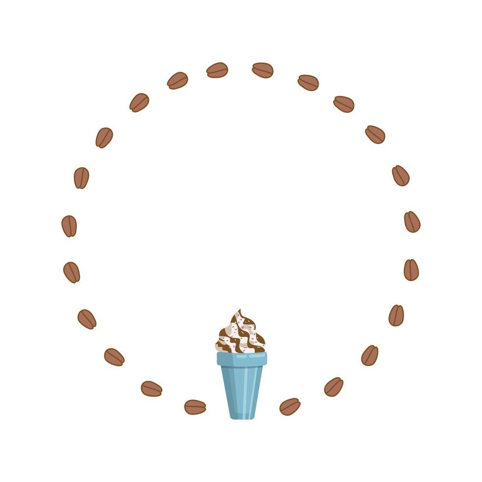 Poster, round frame, coffee border. Drink chilled with ice in a disposable plastic cup. Coffee beans. Dessert cup, whipped cream, chocolate or caramel filling, carbonated drink. Ice cream. vector