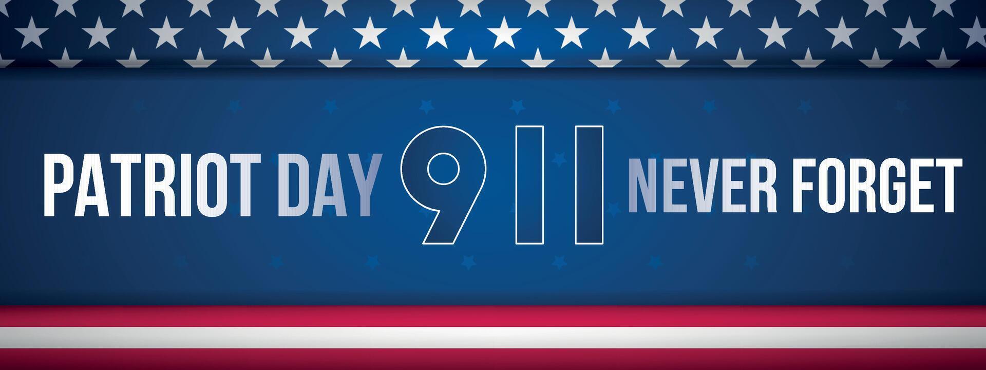 Patriot day USA. Never forget lettering banner vector