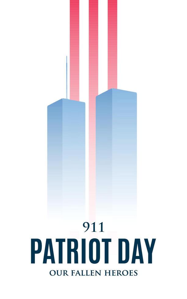 9 11 Patrio Day vertical banner vector