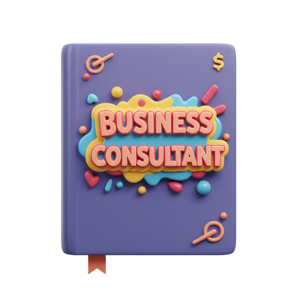 This 3D illustration shows a notebook with the text 'Business Consultant' and decorative elements, suitable for promoting financial planning or consulting services. png