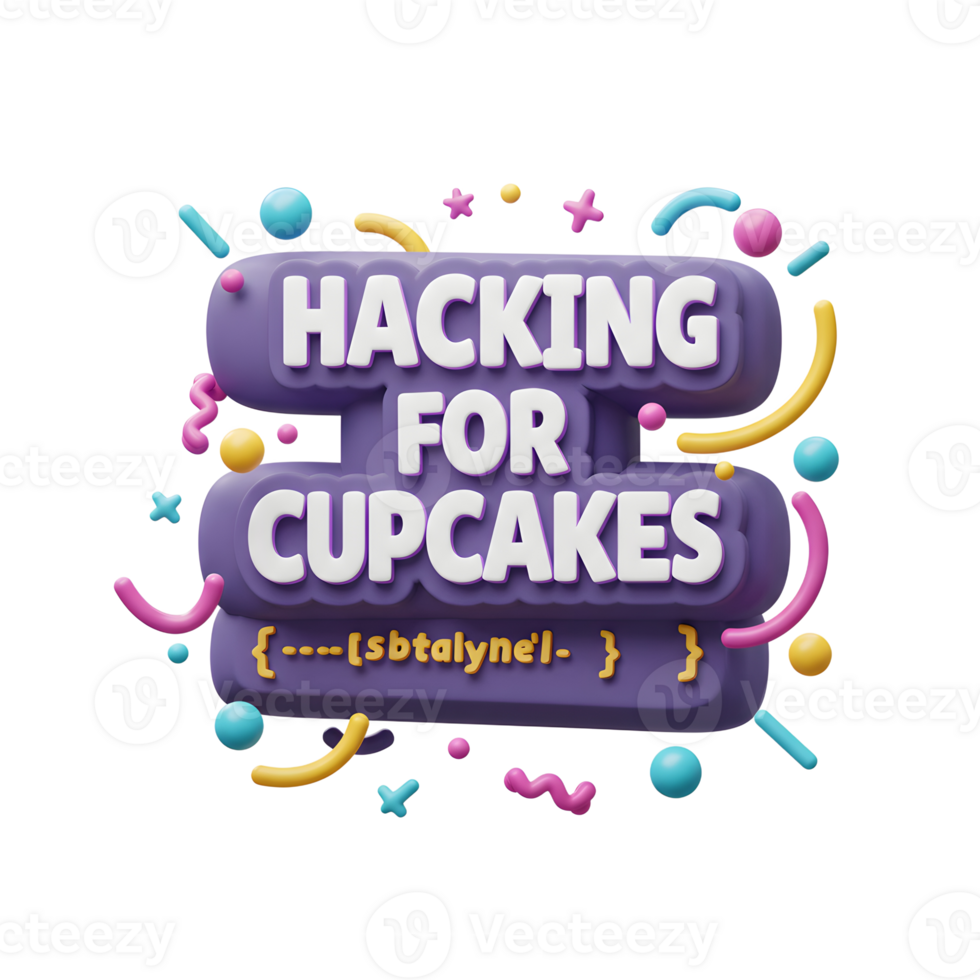 An illustration featuring the text Hacking for Cupcakes in a playful and colorful design is used for creative designs. png