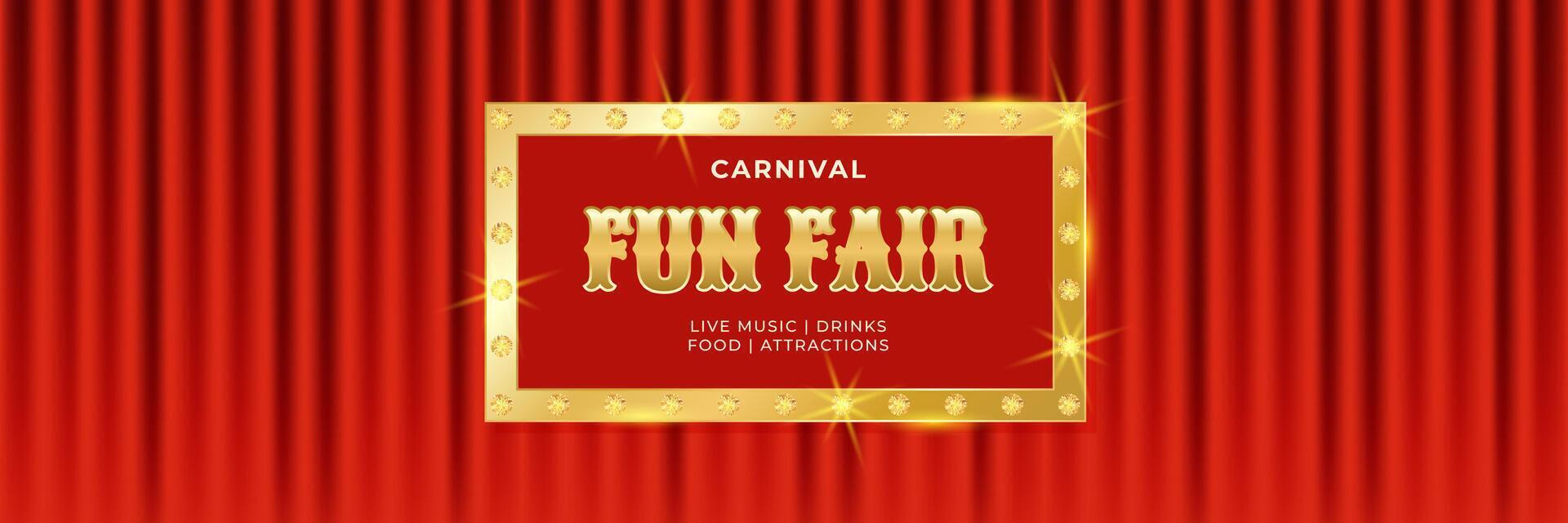 Vintage carnival fun fair horizontal banner with golden frame and red curtains. Retro background for events, festival, carnival, party, performance and more. illustration vector
