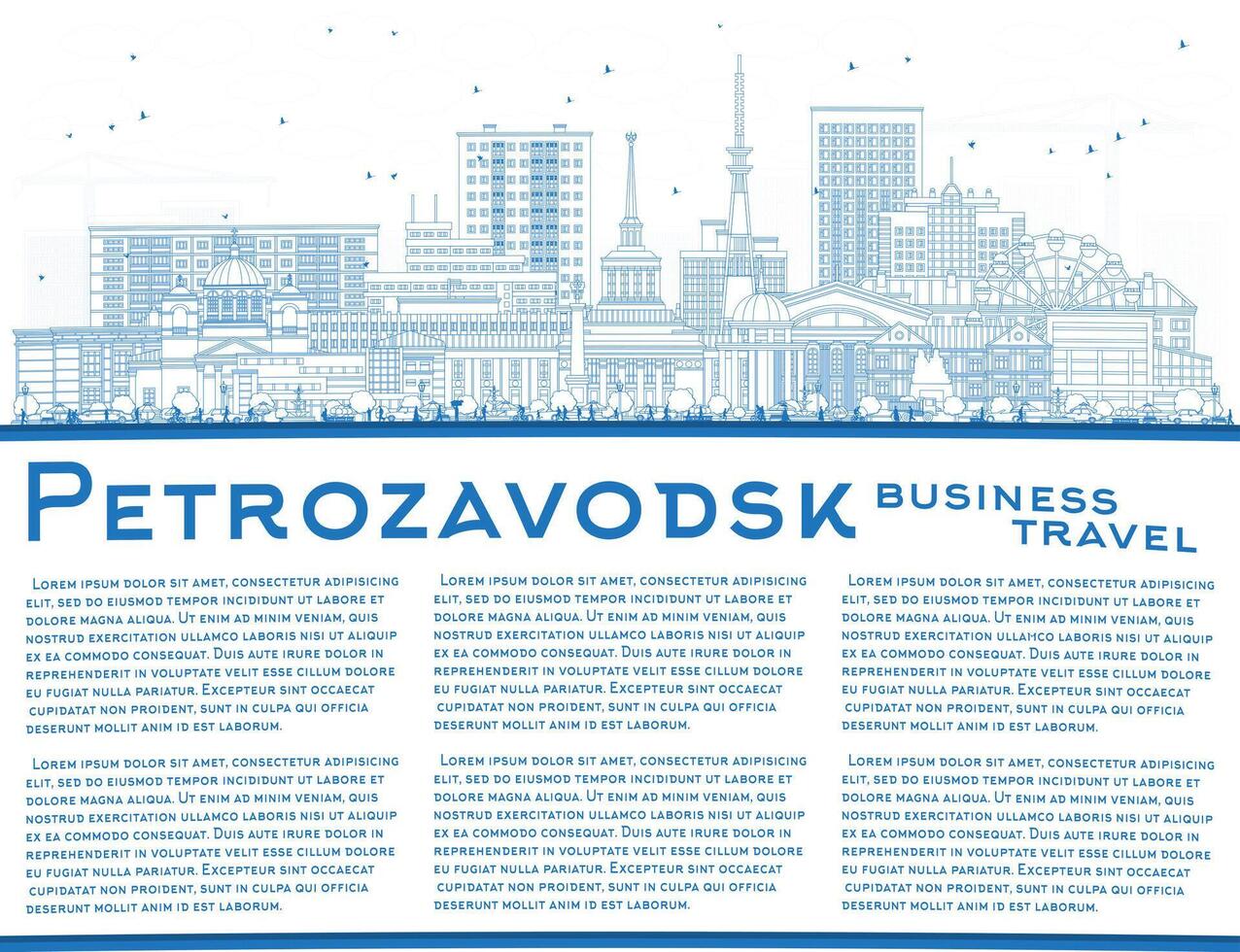 Outline Petrozavodsk Russia city skyline with blue buildings and copy space. Petrozavodsk cityscape with landmarks. Travel and tourism concept with modern and historic architecture. vector