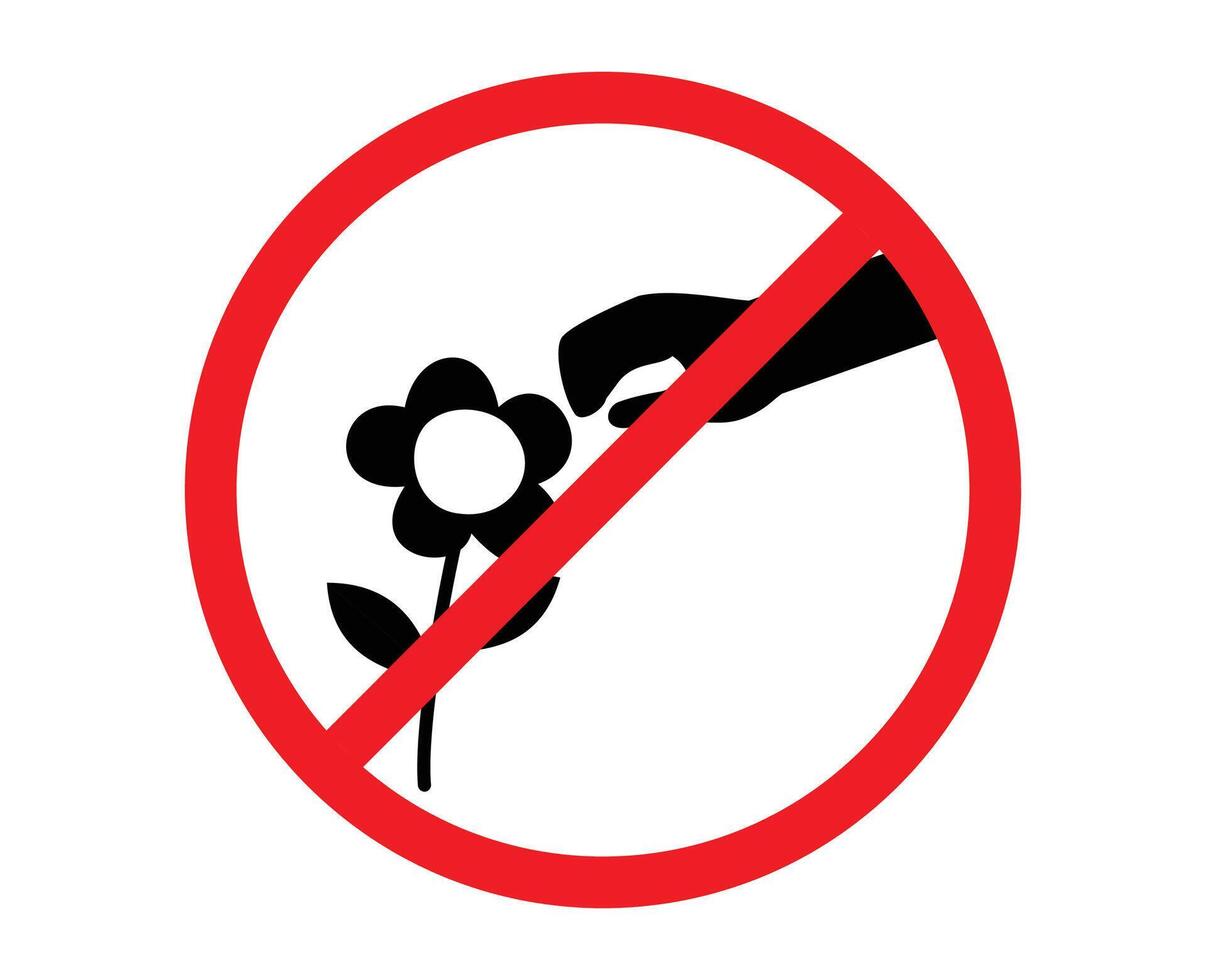 Do not pick the flowers sign. no pick the flowers are allowed. no picking flowers. no flower picking. do not pick flowers vector