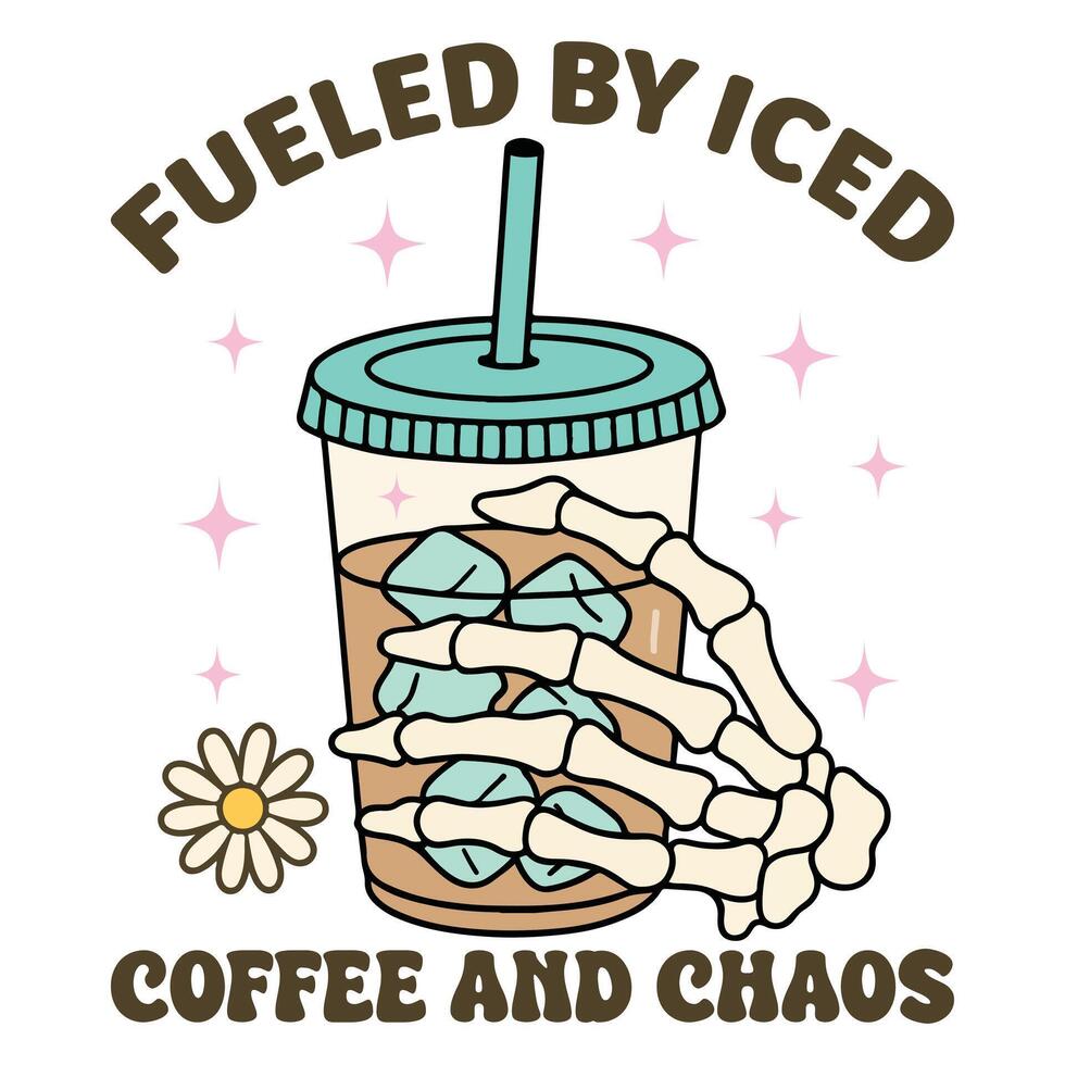 Fueled by Iced Coffee And Chaos - Mental Health Matters T-shirt , Positive sayings, Cute Mental Health Awareness illustration, Self Care design sublimation vector