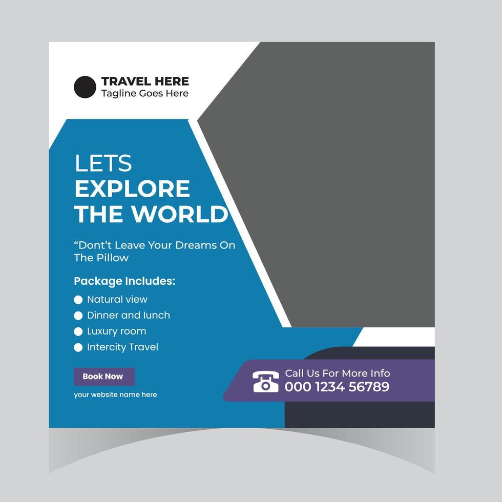 Inspiring Travel Social Media Post Explore the World, Leave Your Dreams Behind, Luxury Package Included vector