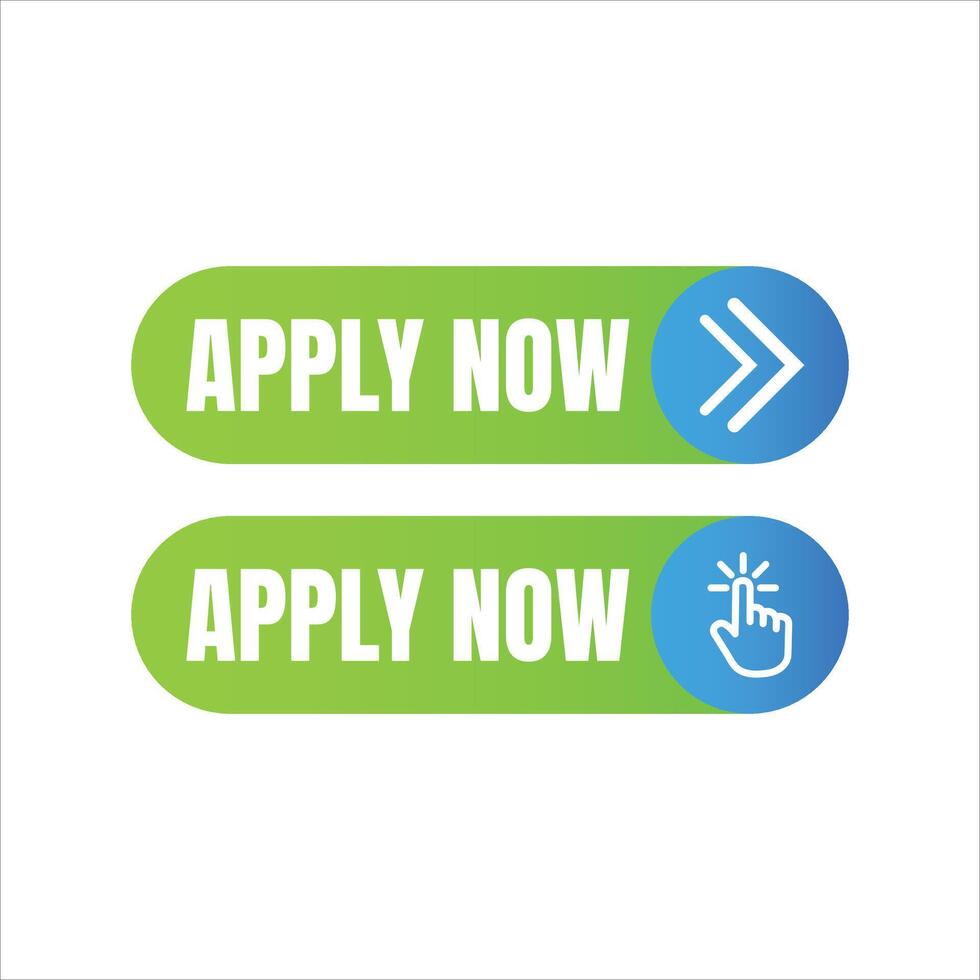 Two modern apply now buttons with green to blue gradient and white text one with a click icon and the other with double arrows vector