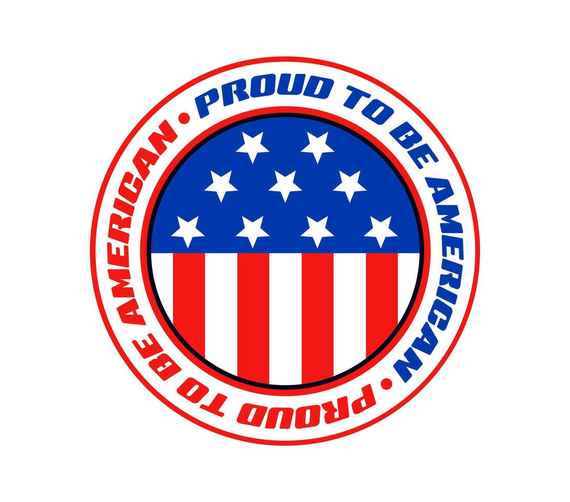 Proud to be american vintage Y2K sticker or tag vector