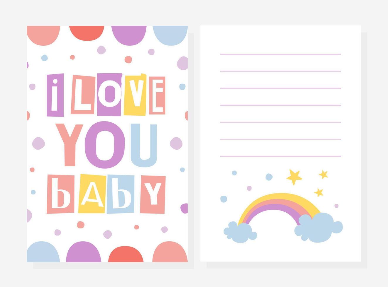 I Love You Baby Card Template, Cute Invitation, Greeting Card, Notebook, Diary Design with Rainbow Cartoon Illustration vector