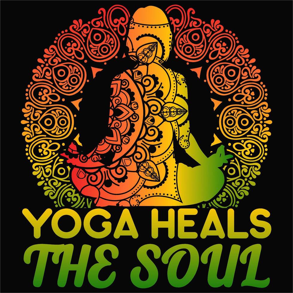Yoga Heals The Soul Yoga design for t-shirt vector