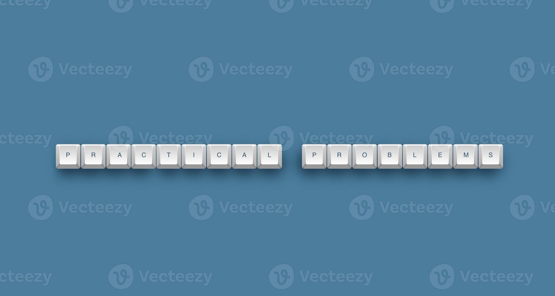 Practical problems text on a 3d keyboard button with shadow concept series photo
