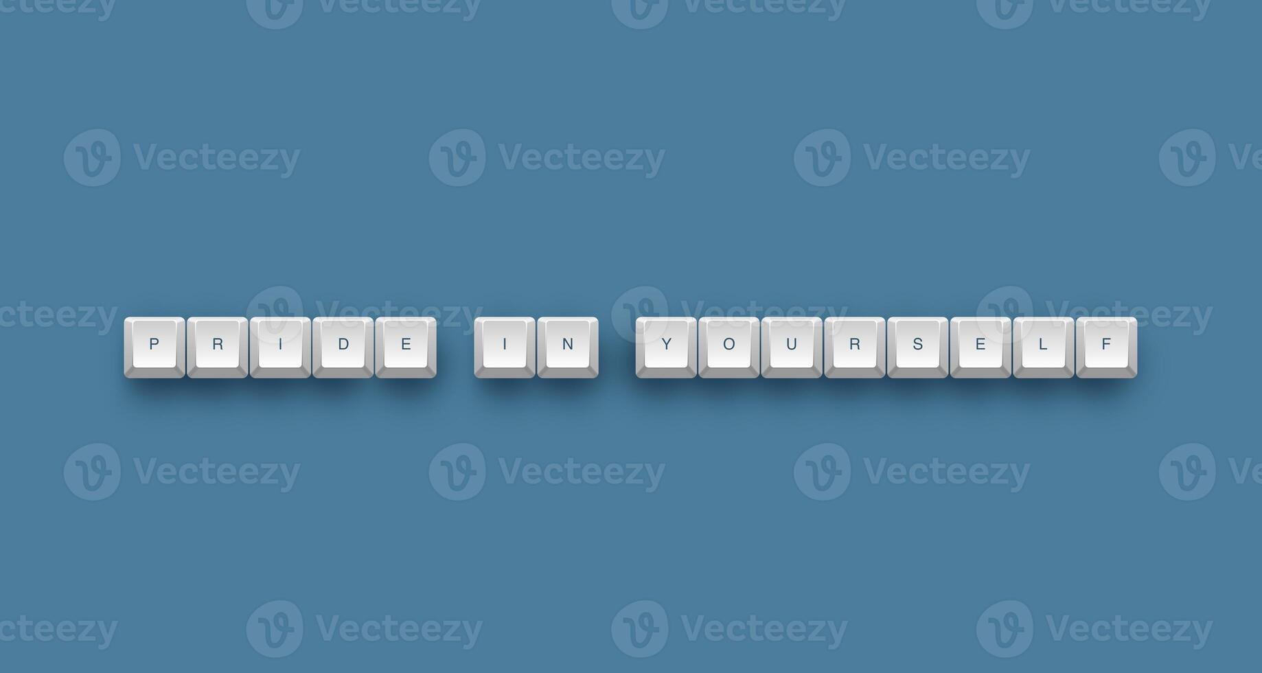 Pride in yourself text on a 3d keyboard button with shadow concept series photo