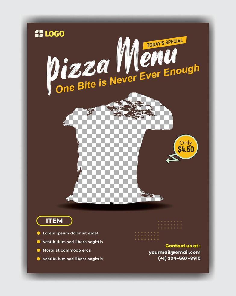 One Bite is Never Ever Enough. Best food pizza or food flyer. vector